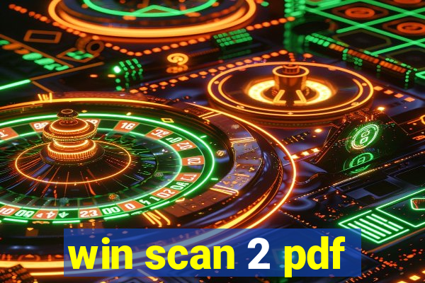 win scan 2 pdf